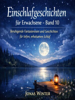 cover image of Einschlafgeschichten für Erwachsene – Band 10